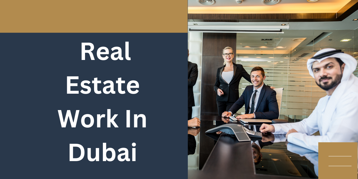 How Does Real Estate Work In Dubai