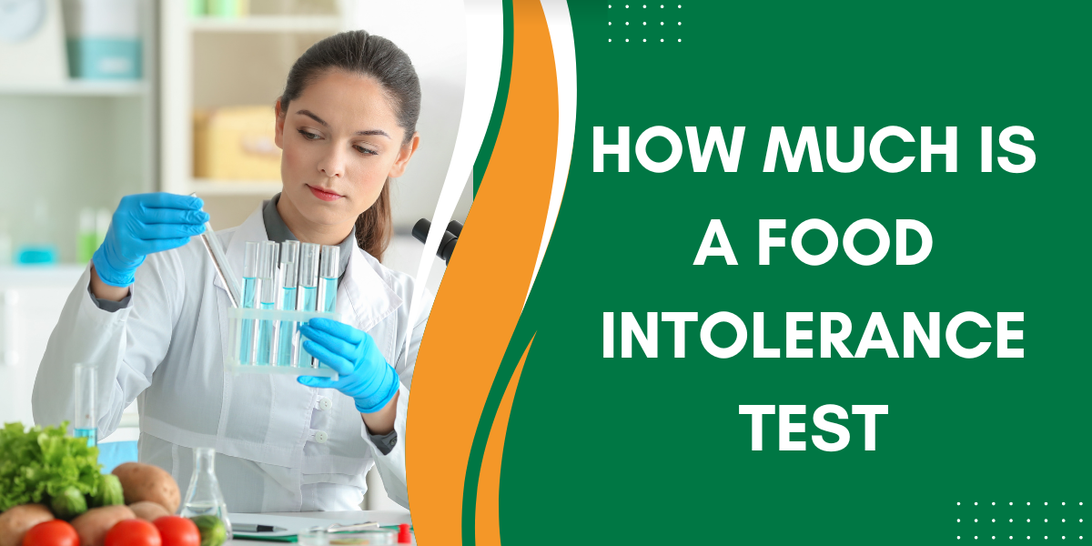 How Much Is A Food Intolerance Test - UAE Finders