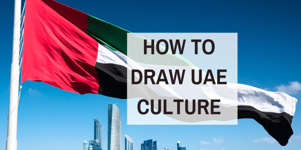 How To Draw UAE Culture
