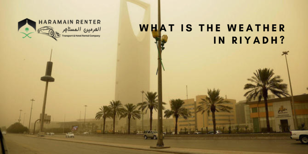 What Is The Weather in Riyadh?