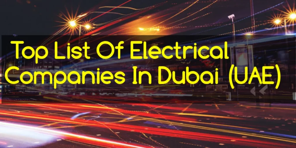 Dubai Electromechanical Companies List