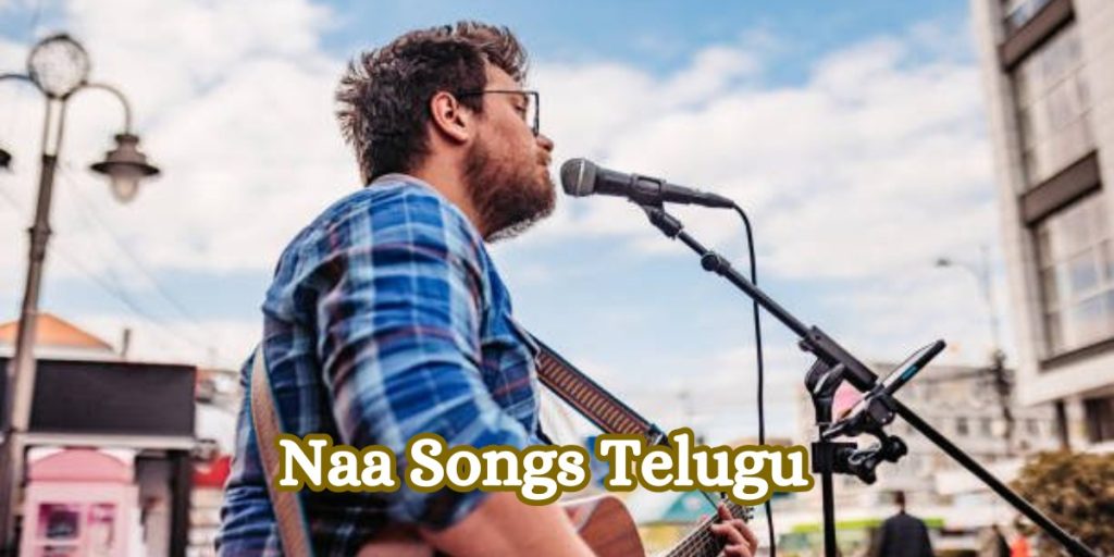 Naa Songs Telugu