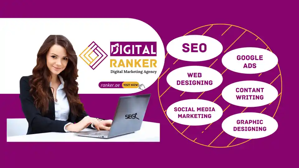 Digital Ranker Dubai: Your Gateway to Online Marketing Success